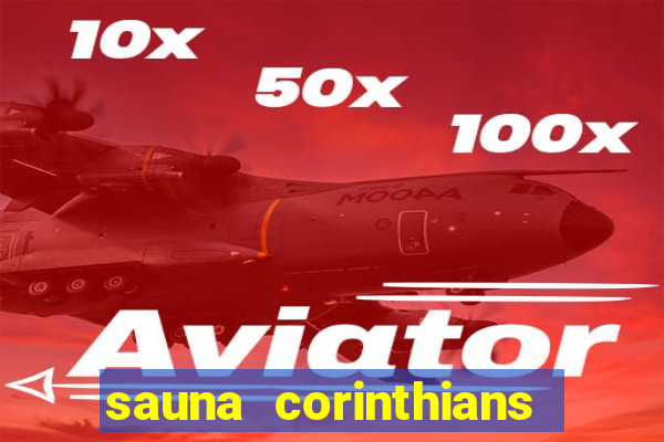 sauna corinthians santo andre